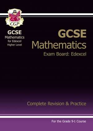 GCSE Maths Edexcel Complete Revision & Practice: Higher inc Online Ed, Videos & Quizzes: for the 2025 and 2026 exams de Cgp Books