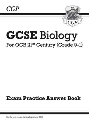 GCSE Biology: OCR 21st Century Answers (for Exam Practice Workbook) de CGP Books