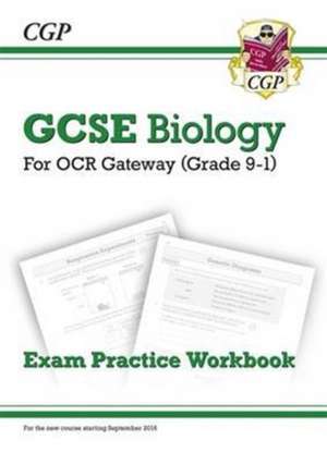 GCSE Biology OCR Gateway Exam Practice Workbook de Cgp Books