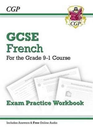 GCSE French Exam Practice Workbook: includes Answers & Online Audio (For exams in 2025) de Cgp Books