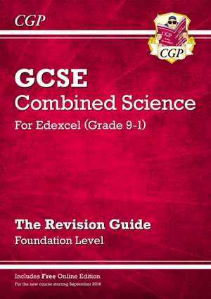 GCSE Combined Science Edexcel Revision Guide - Foundation inc. Online Edition, Videos & Quizzes de Cgp Books