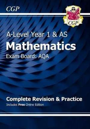 AS-Level Maths AQA Complete Revision & Practice (with Online Edition) de Cgp Books