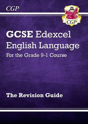 GCSE English Language Edexcel Revision Guide de Cgp Books