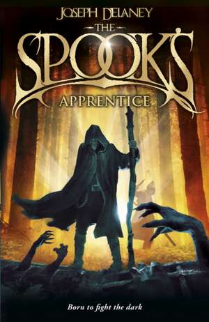 The Spook's Apprentice de Joseph Delaney