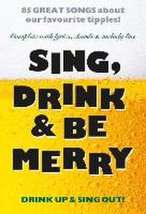 Sing Drink & Be Merry de Music Sales Own