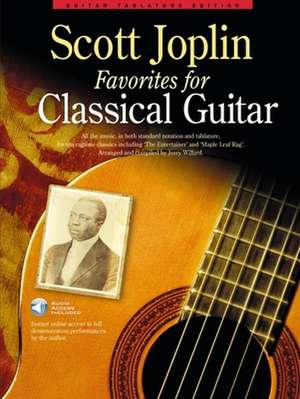 Scott Joplin Favorites for Classical Guitar de Scott Joplin