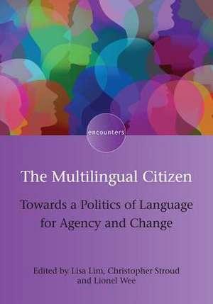 The Multilingual Citizen de Lisa Lim