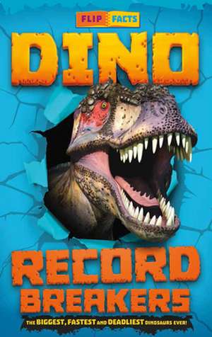 Dino Record Breakers de Darren Naish