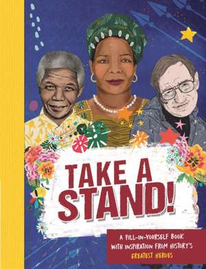 Take a Stand! de Caroline Rowlands