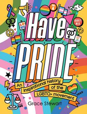 Have Pride de Stella Caldwell