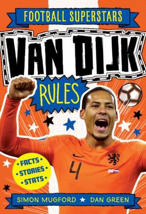 Van Dijk Rules de Football Superstars