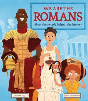 We Are the Romans de David Long