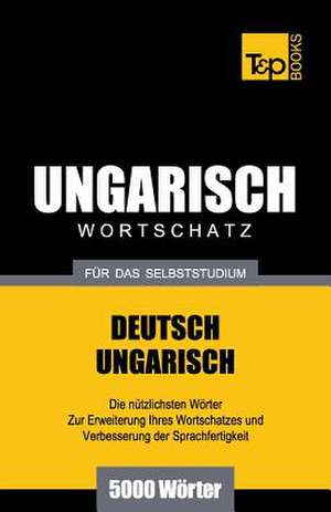 Ungarischer Wortschatz Fur Das Selbststudium - 5000 Worter: Special Edition - Japanese de Andrey Taranov