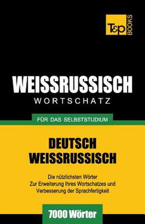 Weissrussischer Wortschatz Fur Das Selbststudium - 7000 Worter: Special Edition - Japanese de Andrey Taranov