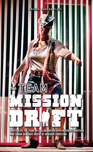 Mission Drift de The Team