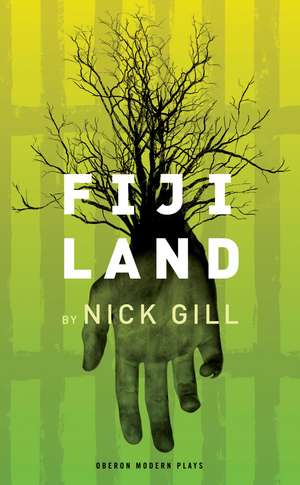 fiji land de Nick Gill