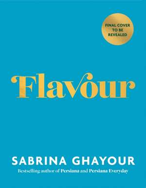 Flavour de Sabrina Ghayour