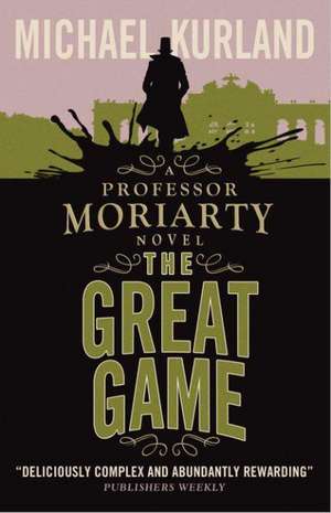 The Great Game de Michael Kurland