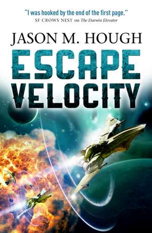 Hough, J: Escape Velocity de Jason M. Hough