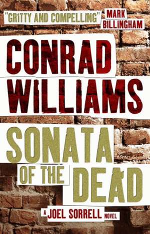 Sonata of the Dead de Conrad Williams