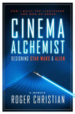 Cinema Alchemist de Roger Christian