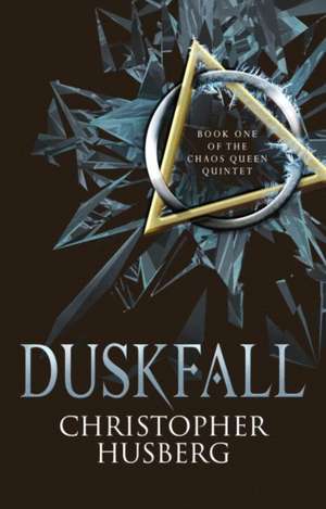 Duskfall de Christopher Husberg
