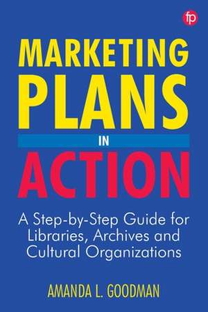 Marketing Plans in Action de Amanda Goodman