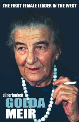 Burkett, E: Golda Meir de Elinor Burkett