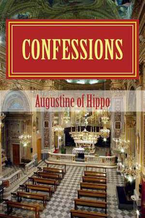 Confessions de Saint Augustine of Hippo