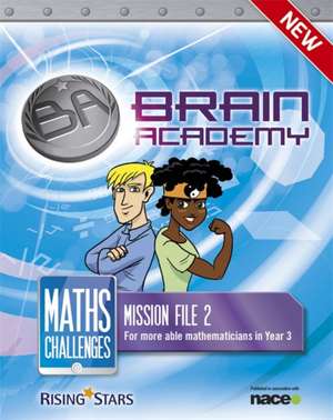 Brain Academy: Maths Challenges Mission File 2 de Steph King