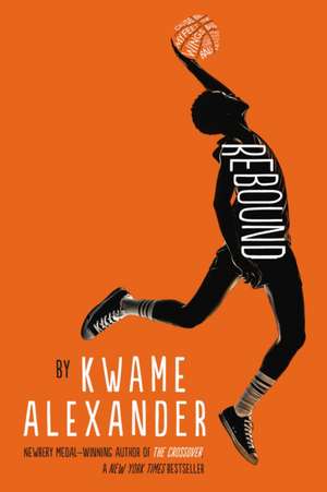 Rebound de Kwame Alexander