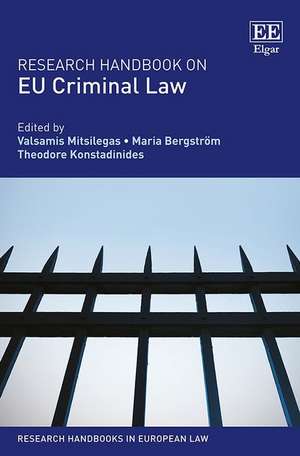 Research Handbook on EU Criminal Law de Valsamis Mitsilegas