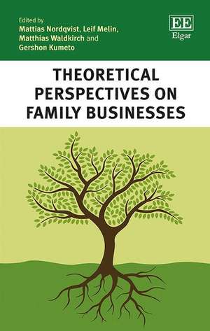 Theoretical Perspectives on Family Businesses de Mattias Nordqvist