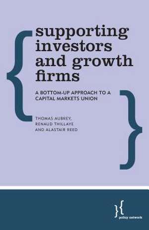 Supporting Investors and Growth Firms de Thomas Aubrey