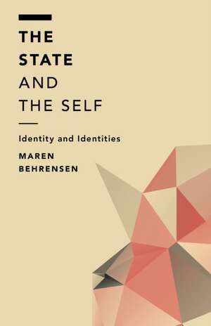 State and the Self de Maren Behrensen