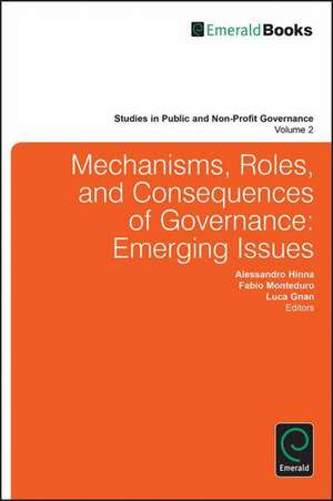 Mechanisms, Roles and Consequences of Governance – Emerging Issues de Luca Gnan