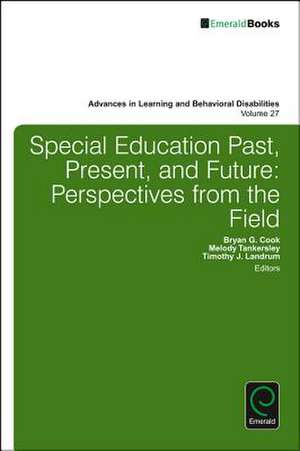 Special education past, present, and future de Timothy J. Landrum