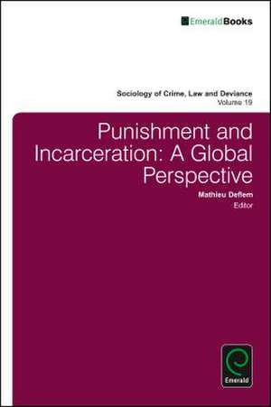 Punishment and Incarceration – A Global Perspective de Mathieu Deflem