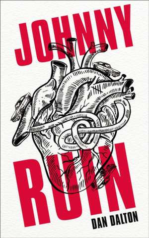 Johnny Ruin de Dan Dalton