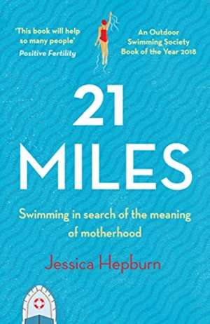 21 Miles de Jessica Hepburn