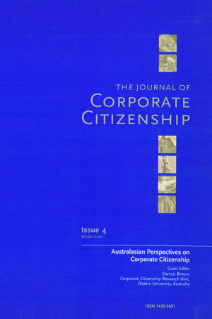 Australasian Perspectives on Corporate Citizenship: A special theme issue of The Journal of Corporate Citizenship (Issue 4) de David Birch