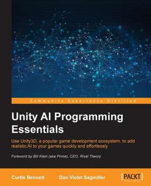 Unity AI Programming Essentials de Curtis Bennett