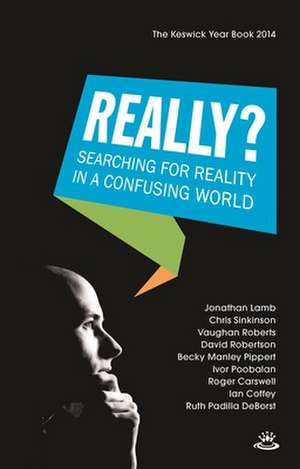 Keswick Yearbook 2014 – Searching For Reality In A Confusing World de Elizabeth Mcquoid