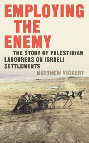 Employing the Enemy de Matthew Vickery