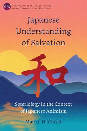 Japanese Understanding of Salvation de Heiwolf, Martin