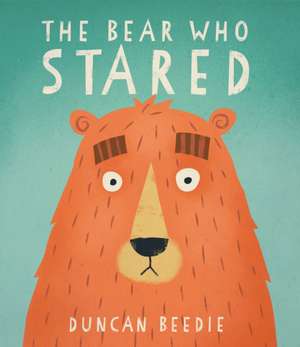 The Bear Who Stared de Duncan Beedie