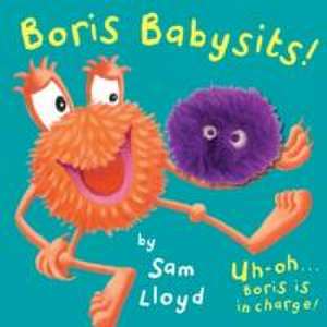 Boris Babysits de Sam Lloyd