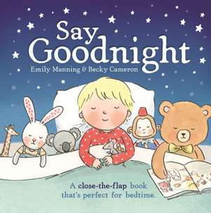 Say Goodnight de Emily Manning