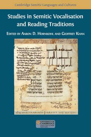 Studies in Semitic Vocalisation and Reading Traditions de Aaron D. Hornkohl