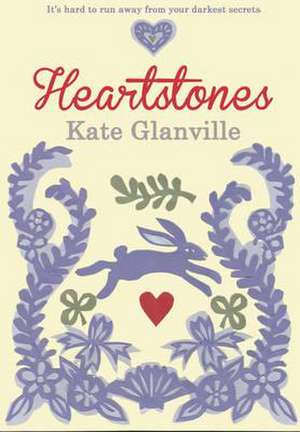 Heartstones de Kate Glanville